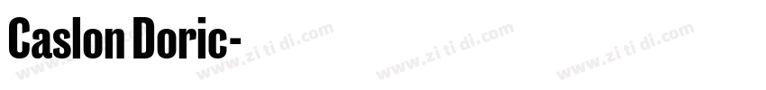Caslon Doric字体转换